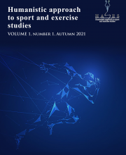 Humanistic Approach to Sport and Exercise Studies (HASES) - 