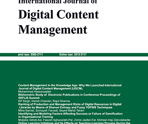 International Journal of Digital Content Management, Vol. 6, No. 10, Summer & Fall 2025